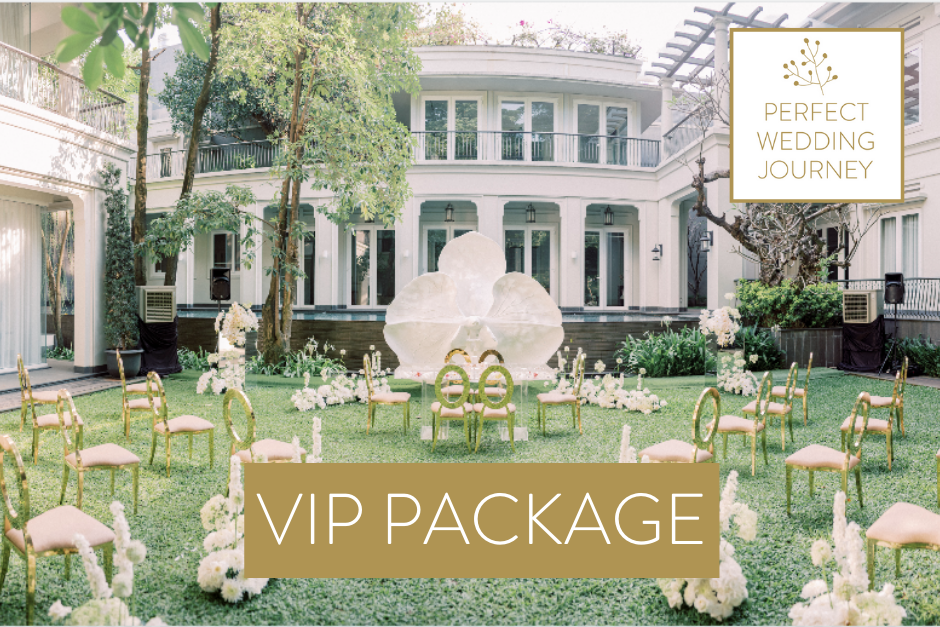 Perfect Wedding Journey - VIP Package
